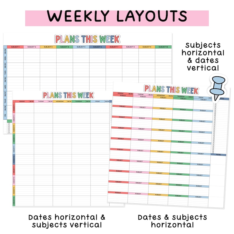 May include: Three weekly planner layouts featuring the text PLANS THIS WEEK in colorful letters. The grids organize subjects and dates in different orientations, including horizontal and vertical arrangements, with a blue pushpin icon included.