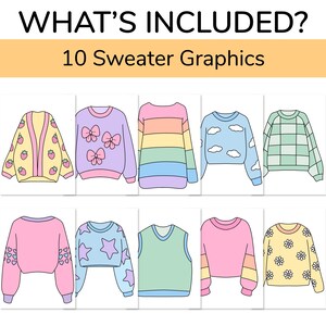 Puede incluir: Conjunto de 10 gr&aacute;ficos de su&eacute;teres coloridos con varios dise&ntilde;os, incluyendo lazos, estrellas, nubes, fresas, flores y cuadros. El texto "WHAT'S INCLUDED? 10 Sweater Graphics" est&aacute; en la parte superior de la imagen.