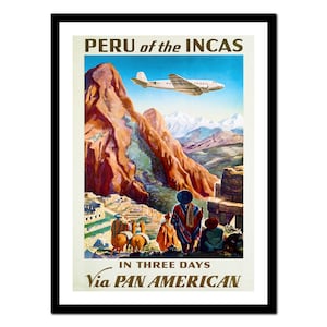 Poster di viaggio in Perù - Stampa d'arte vintage - Vecchia immagine antica - Decorazione d'arte da parete retrò - A5 A4 A3 A2 A1 A0 (P-tr 019)