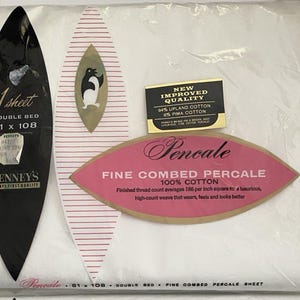 May include: A white sheet with a pink label that reads "Pencale Fine Combed Percale 100% Cotton". The label also states "Finished thread count averages 186 per inch square for a luxurious, high-count weave that wears, feels and looks better". The sheet is packaged in plastic and has a black label that reads "1 sheet Double Bed 81 x 108 Penney's Always First Quality".