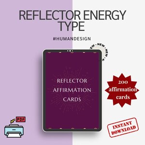 200 Reflektor Human Design Affirmationskarten I Spirituelle Geschenke I Human Design Energie I Digitaler Download I PDF zum Ausdrucken I Manifestation I