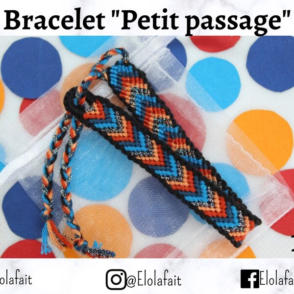 Bracelet brésilien modèle "Petit Passage" Elolafait