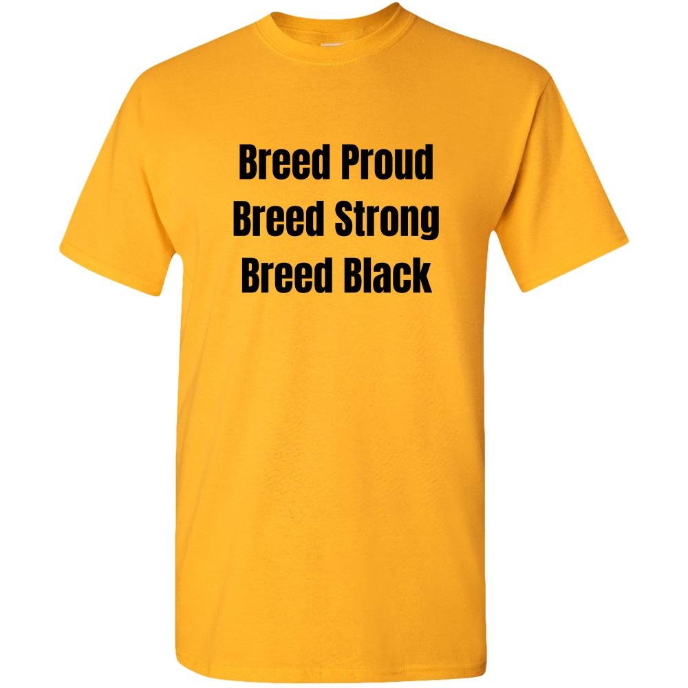 Adult Unisex Tee Standard T breed Proud Breed Strong - Etsy