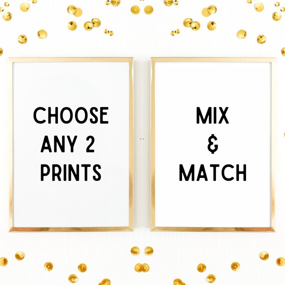 GREAT DEAL!! MIX & MATCH SELECTED SIZES SET OF ANY 2 PRINTS GREAT DEAL!! MIX & MATCH SELECTED SIZES SET OF ANY 2 PRINTS