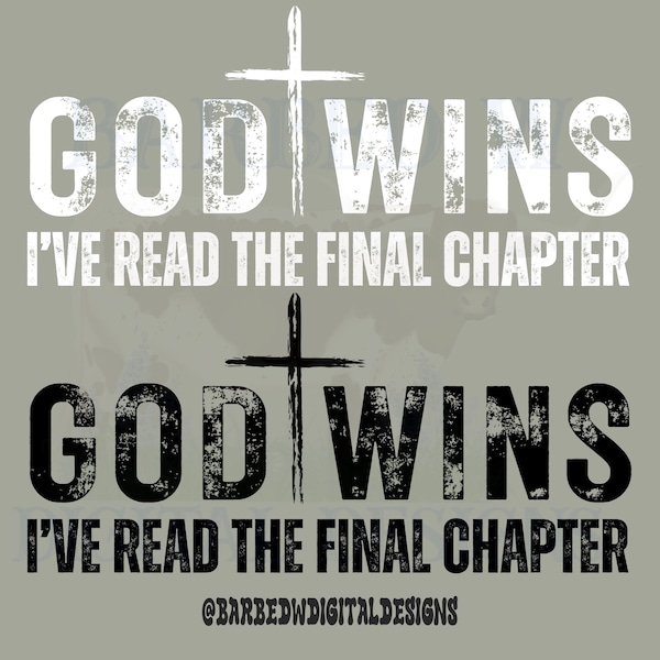 God Wins, Christian png, Godly png, faith png, Bible png|Sublimation .PNG File|Instant Digital Download