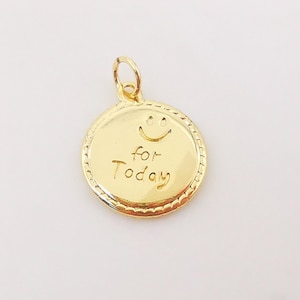 10 Stück glücklich für heute Charm, 14 mm, 18K Gold überzogen Smiley Anhänger, Halskette machen Charms, Schmuck Zubehör S1044
