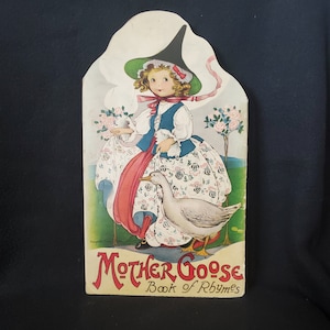 Antique 1917 Mother Goose Book of Rhymes No. 440 by Stecher Litho Co., Rochester, N.Y. Pictures by Margaret Evans Price - (REF 027)