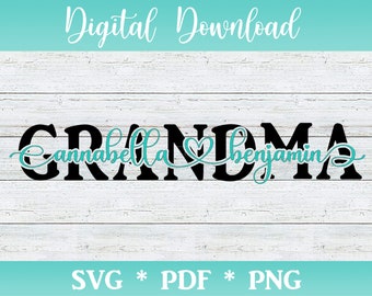 Free Free 127 Grandma With Grandkids Names Svg SVG PNG EPS DXF File
