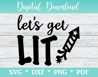 Download Lets Get Lit Svg Etsy