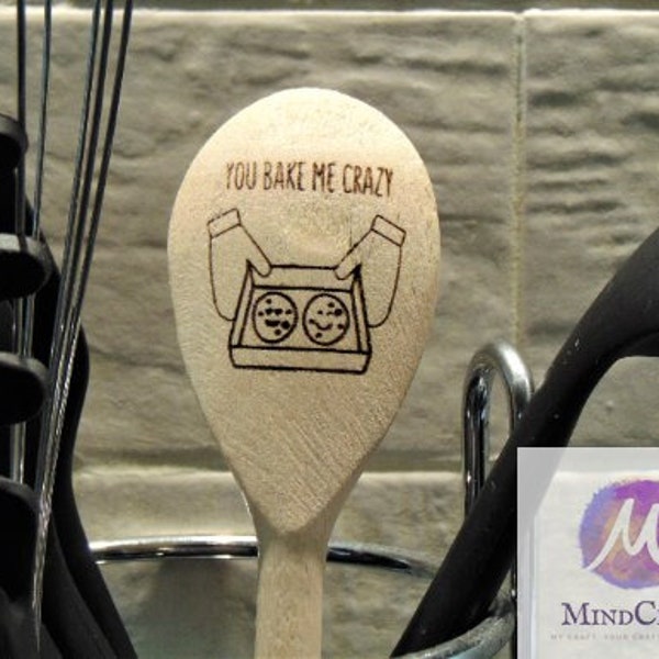 Cute Engraved Wooden Spoon Cooking Utensil Gift for Chefs Bakers 'You Bake Me Crazy'
