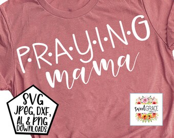 Free Free Praying Mama Svg 172 SVG PNG EPS DXF File