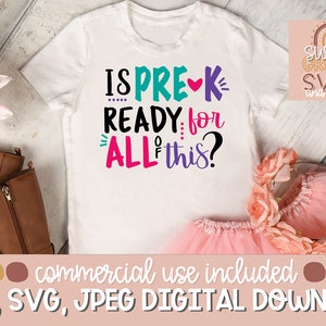 Is Pre-K Ready For All of This? First day of school for Pre-K. SVG file, back to school shirt, Pre-K, 1st day photo prop. *FILE ONLY*