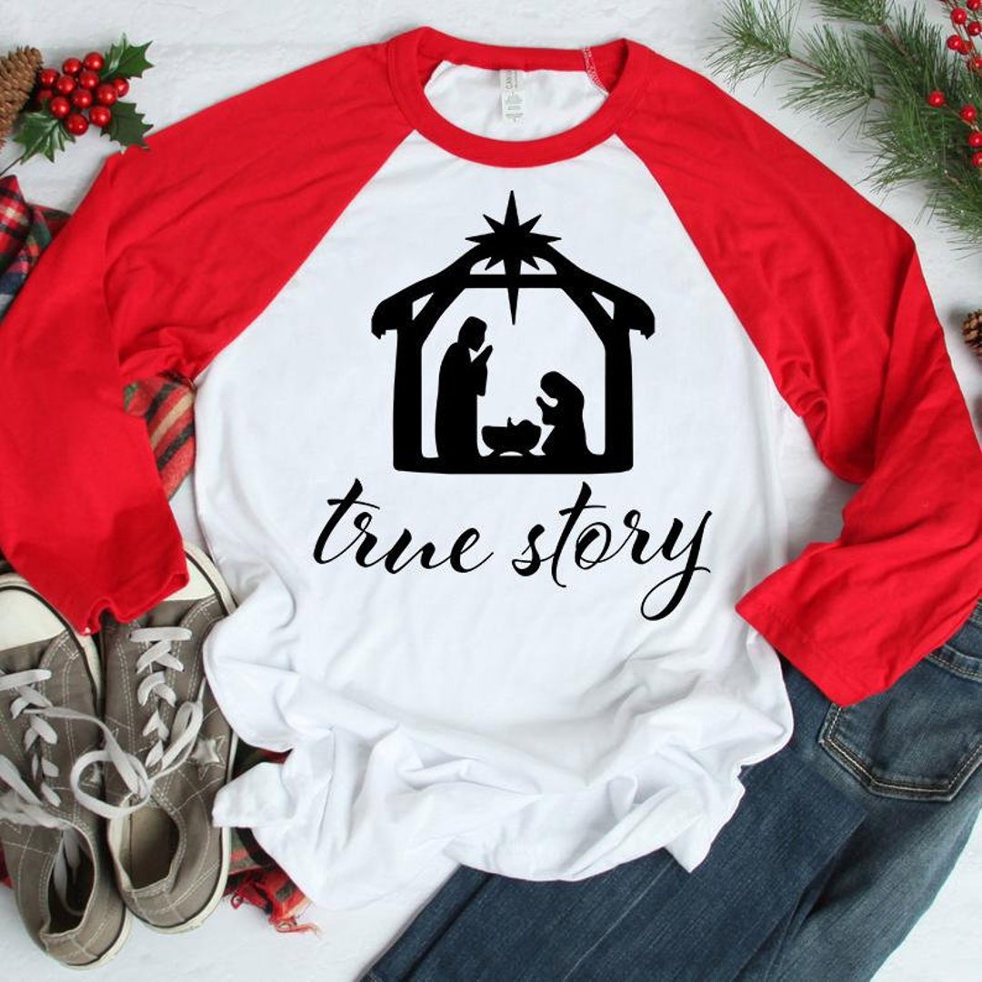 True Story SVG, Religious Christmas SVG, Christian SVG, Christs Birth ...