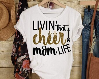 Livin that Cheer Mom Life svg, Cheer Mom Shirt Design, PNG, Sublimation, Cheer Mama, Fußball SVG, Cricut, Silhouette