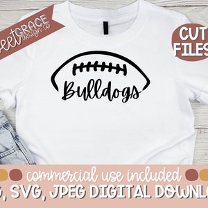 Bulldogs Svg, Football Bulldogs High School Svg. T-Shirt Design for Bulldogs Team, Bulldogs Football Shirt Design, Png
