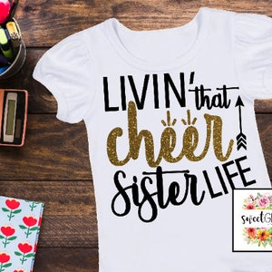 Livin&#39; That Cheer Sister Life SVG. Cheer Sister SVG Design. Cheer Sister SVG, Cheer Sister Shirt Design, 5 File Format
