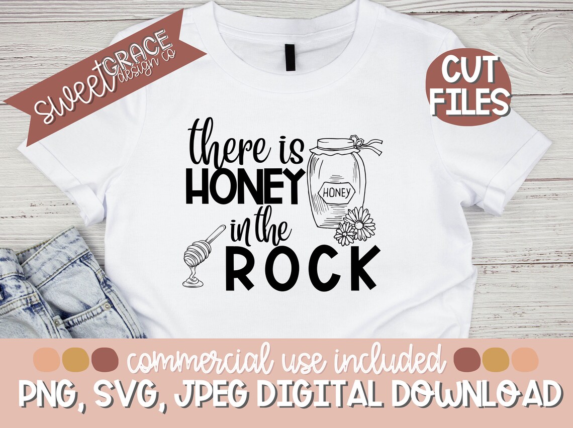 There's Honey in the Rock Svg Bible Verse Sublimation Etsy