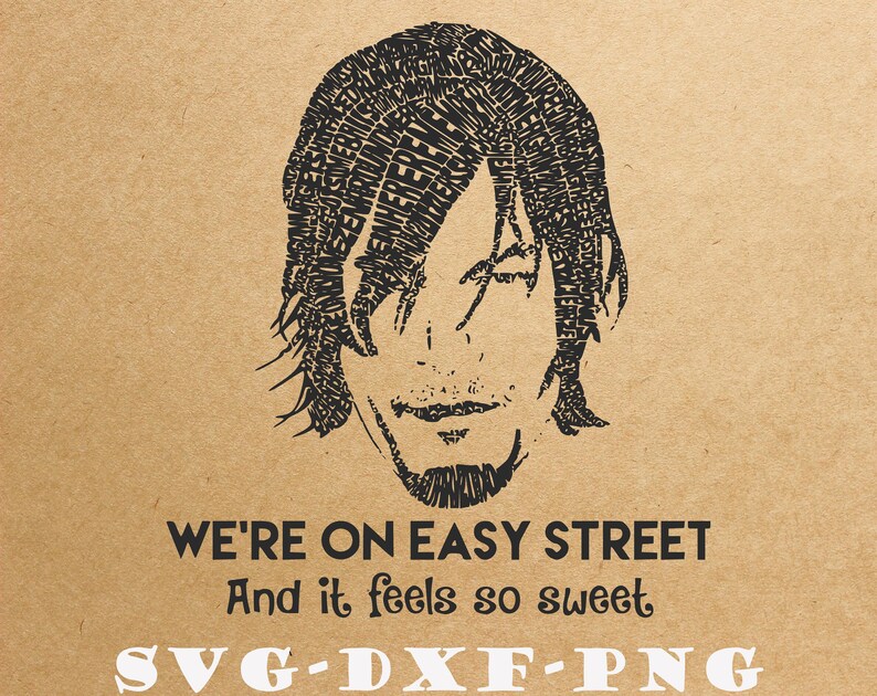 Download Quotes Silhouette The Tv Show Svg For Cricut Png We Are On Easy Street Svg The Walking Dead Series Svg Clipart Dxf Art Collectibles Digital Vadel Com