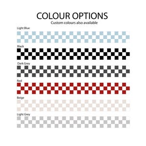 May include: Color options for a checkered pattern. The colors shown are light blue, black, dark gray, red, beige, and light gray. Custom colors are also available.