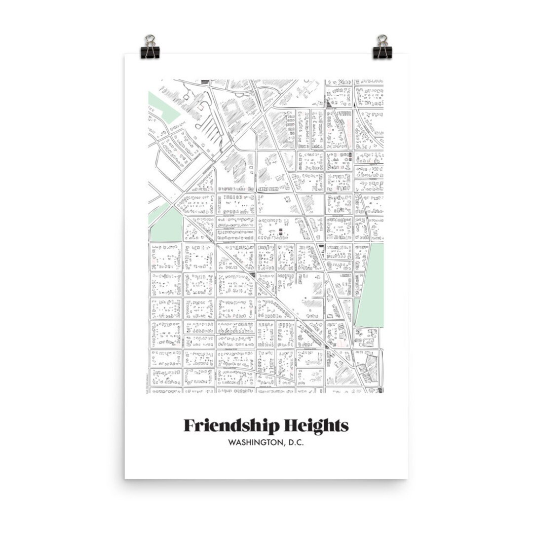 Friendship Heights Washington DC Neighborhood Map Print, Simple Artwork, Dorm Room Decorations
