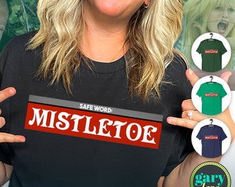 Four Christmases Safe Word is Mistletoe Movie Shirt, Vince Vaughn Reese Witherspoon, Christmas Movie Buff T-Shirt Gift, X-Mas Film Buff Tee