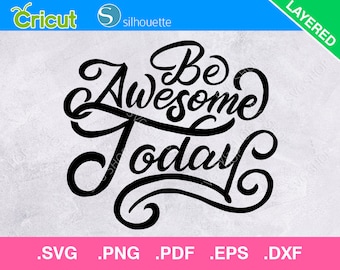 Be Awesome Today Etsy