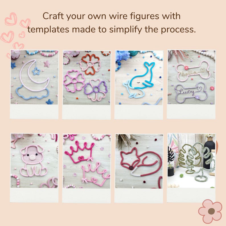 May include: A collection of wire figures in various shapes, including a moon and stars, flowers, a whale, dog bones, a pig, crowns, a fox, and abstract leaves. The text "Craft your own wire figures with templates made to simplify the process" is visible.
