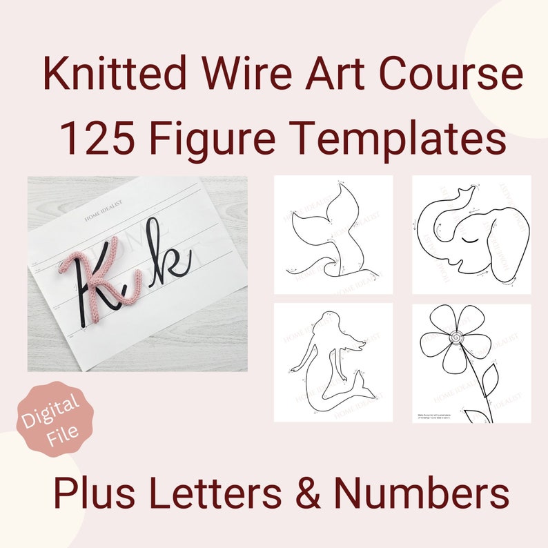 Knitted Wire Art Course with Step by Step Instruction Videos. Includes Letter templates and 125 Drawings / Instant Digital PDF Download image 2