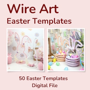 50 Easter Wire Art Templates: Knitted Wire Patterns (Digital Download)