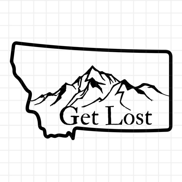 Montana Get Lost 406 SVG - Outdoor Svg, MT Svg, Coffee Mug Svg, Sticker Png, T-Shirt Svg, Silhouette , Svg for Cricut, 406, MT svg