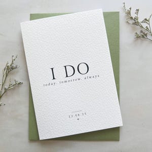Personalisierte Hochzeitskarte für Braut oder Bräutigam - Danke Sentimental Andenken - Ich Tue Heute, Morgen, Immer - Individuelles Hochzeitsgeschenk