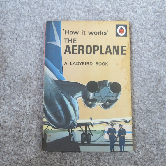 Vintage The Aeroplane Ladybird Book - 'How it works' - Series 654 - 1960s - Hardback