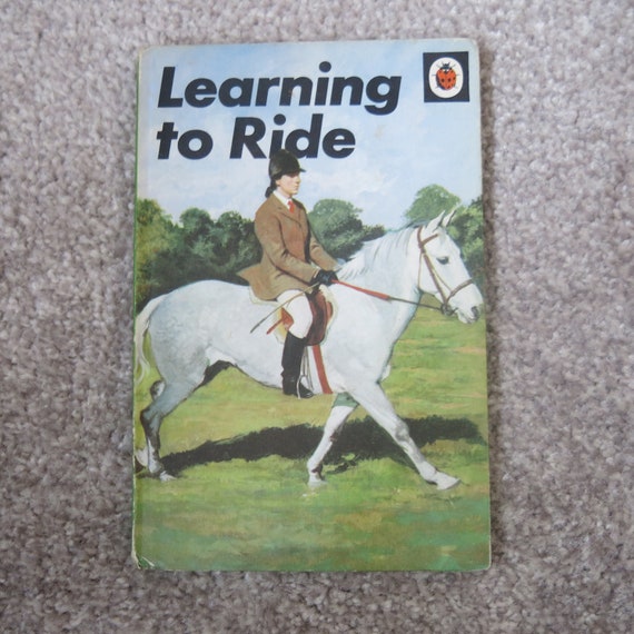 Horse Riding - Vintage Ladybird Book  - Learning to Ride - Series 633 - Horse Lovers - Horse Riding - 1970s