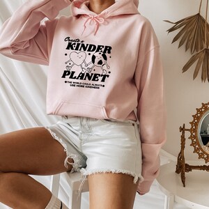 Planet Sweatshirt, Create A Kind Planet Sweatshirt, Aesthetic Hoodie, Environmental Hoodie, Positive Sweatshirt, Trendy Hoodie, Boho Hoodie