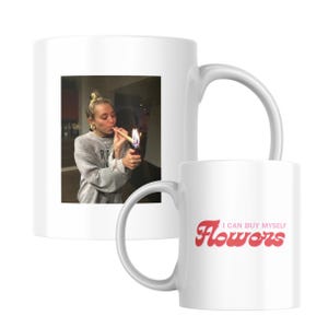 Miley Cyrus I Can Buy Myself Flowers - Stoner Icon - 11oz Mug - Funny Meme Gift Hannah Montana Nostalgic 2000s kid Gen Z Icon