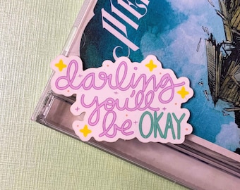 Pierce the Veil Darling You'll be Okay Hold On Till May Collide With the Sky | Vinyl Waterproof Sticker