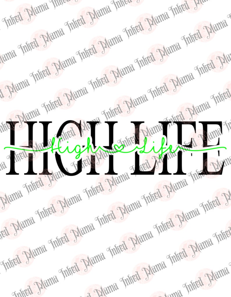 Download Svg Png High Life Svg Digital Download High Clip Art Art Collectibles