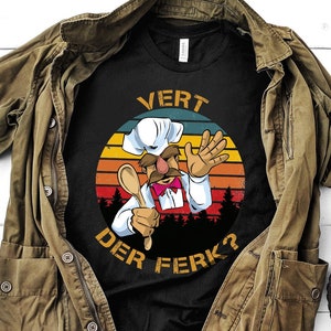 Camisa Vert Der Ferk, camisa do chef sueco, almôndega sueca, camisa da moda, camiseta estampada direto na roupa, camiseta engraçada filme clássico dos anos 80
