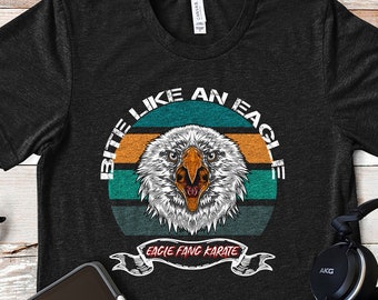 Eagle Fang Karate / Bite Like An Eagle Funny Vintage Martial-arts Shirt / Gift Retro Graphic Design Unisex T-Shirt