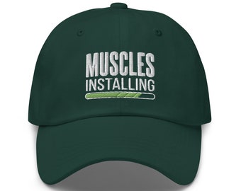 Installing Muscles Embroidered Dad Hat, Fitness Gifts Hat, Gym Cap Weightlifting Hat, Best Workout Hat, Fitness Lovers Hat, Fitness Gym Hat