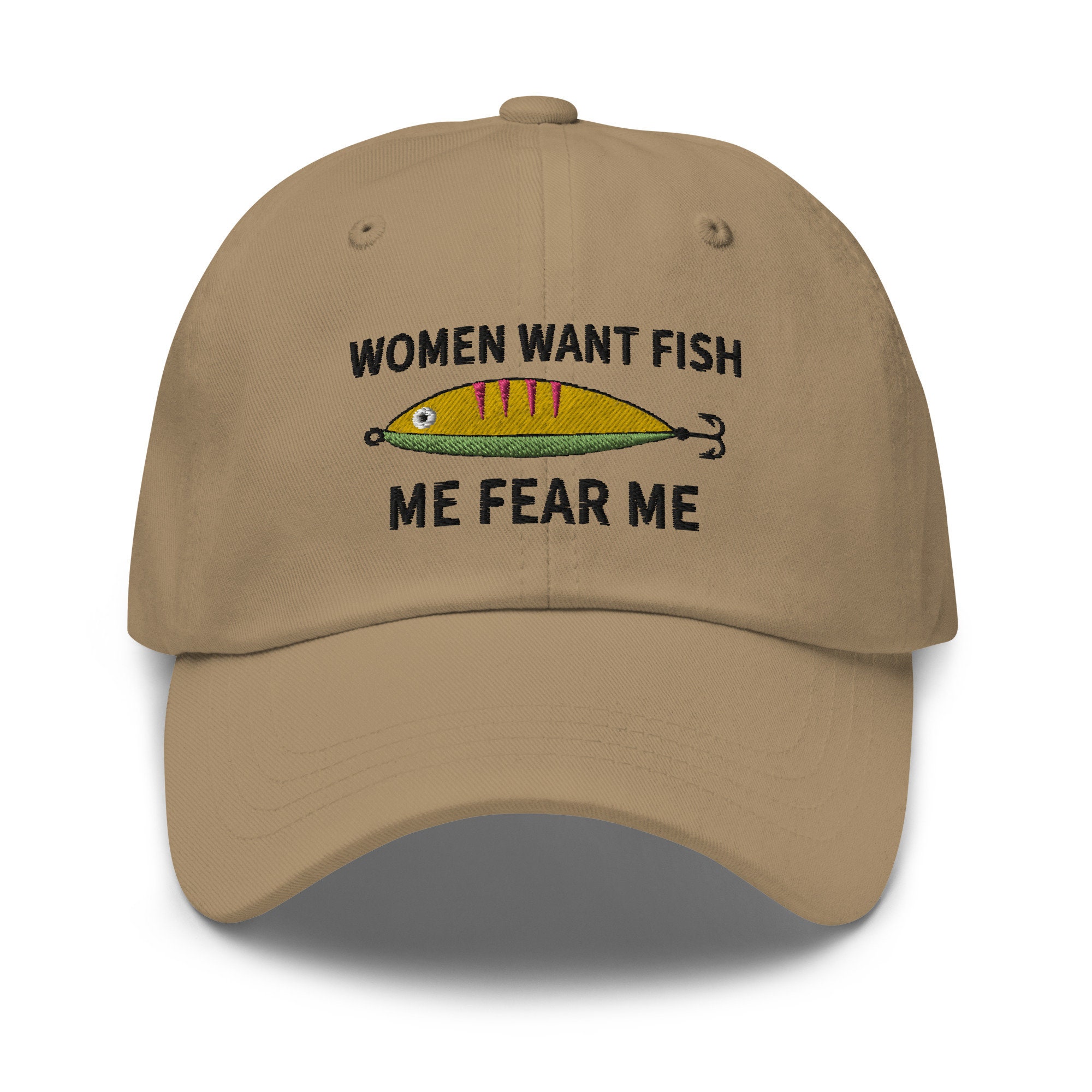 Women Fear Me Fish Want Father's Day Embroidered Hat – Teeholly