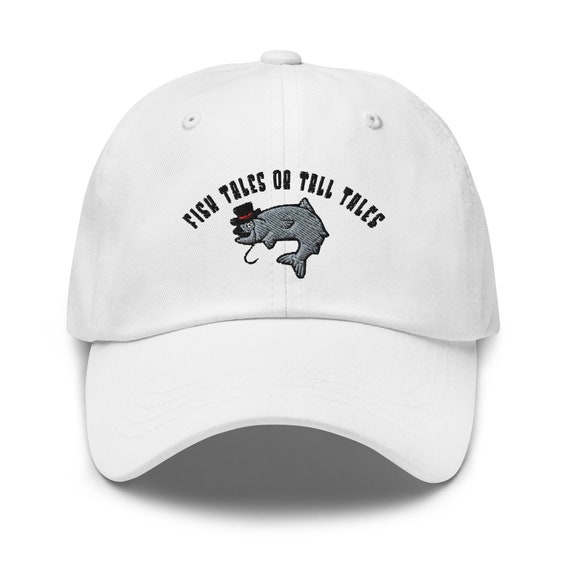 Fishing Dad Hat, Fish Tales or Tall Tales Embroidered Baseball Cap