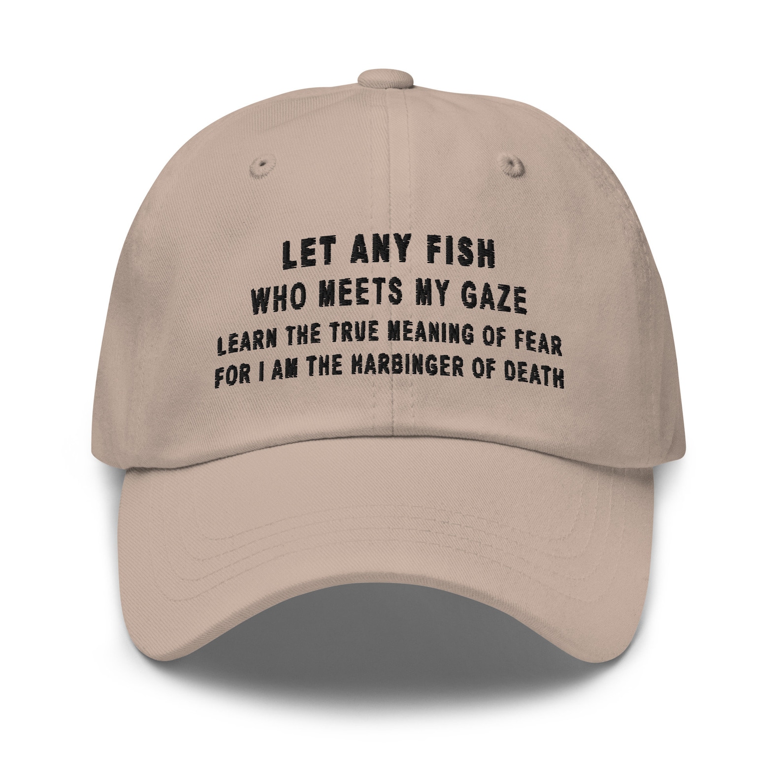 Let Any Fish Who Meets My Gaze Hat