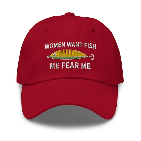 Women Want Fish Me Fear Me Embroidered Baseball Dad Hat, Funny Fishing Hat Gift for Men Dad Uncle Friend Embroidered Dad Cap w/ Trout Salmon