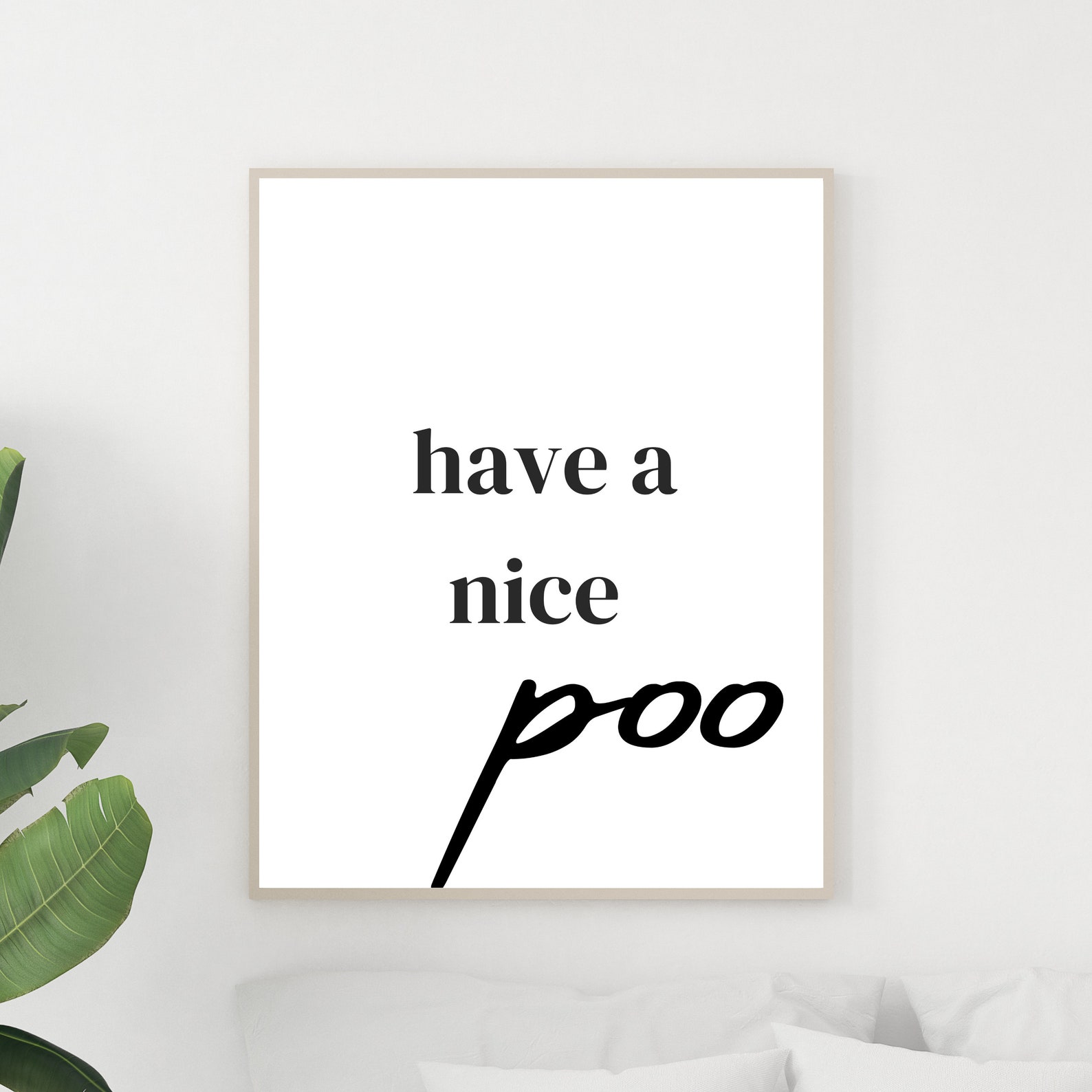 Have a Nice Poo Print Handwriting Digital Download. Home Etsy