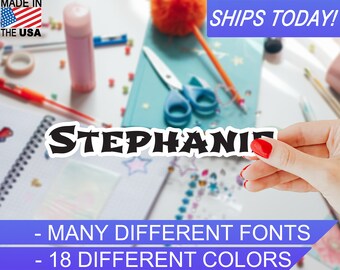 Custom Personalized Vinyl Name Sticker, 4mil, 18 colors, Many Script fonts, Indoor / Outdoor, Waterproof, UV Resistant, Eco Solvent Inks