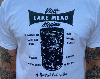 The Visit Lake Mead “A Barrel full of Fun” White T-Shirt
