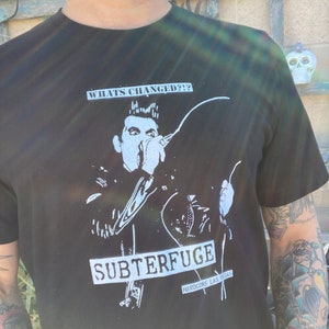 The Subterfuge Whats Changed black Tshirt image 3