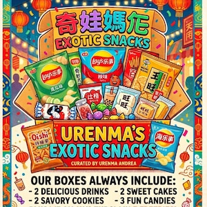 Könnte beinhalten: Eine farbenfrohe Werbung für Urenma's Exotic Snacks mit einer Auswahl an chinesischen Snacks. Das Bild zeigt Tüten mit Chips, Keksen und Süßigkeiten, mit dem Text "Entdecke chinesische exotische Snacks!" und "Unsere Boxen beinhalten immer:"