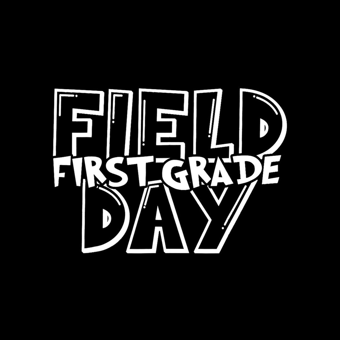 Field Day 2024 First Grade School Teacher Kids Orange Digital PNG